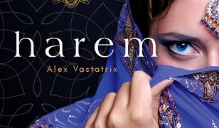 Harem. Prawdziwa historia dziewczat z jedynego polskiego haremu