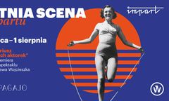 Wrocław. Letnia Scena Impartu. Trzy aktorki z pandemią w tle