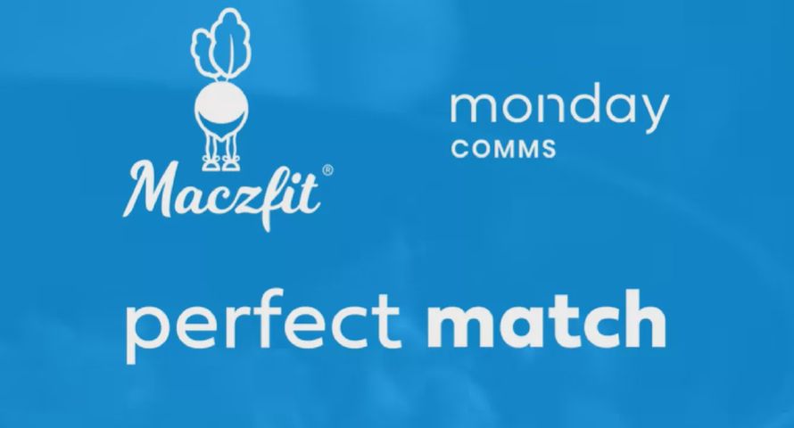 Maczfit klientem monday comms