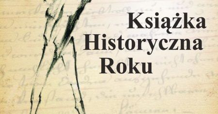 Piąta edycja konkursu „Książka Historyczna Roku”