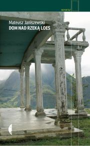 „Dom nad rzeką Loes”, Mateusz Janiszewski