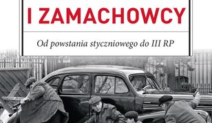 Polscy terroryści i zamachowcy. Od powstania styczniowego do III RP