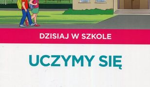 Pewny Start Dzisiaj w szkole Uczymy się Karty pracy