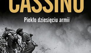 Monte Cassino. Piekło dziesięciu armii