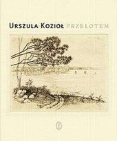 Urszula Kozioł odebrała nagrodę Nowych Książek