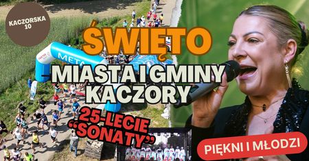 Święto Miasta i Gminy Kaczory