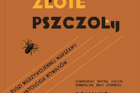 „Złote Pszczoły" lądują!