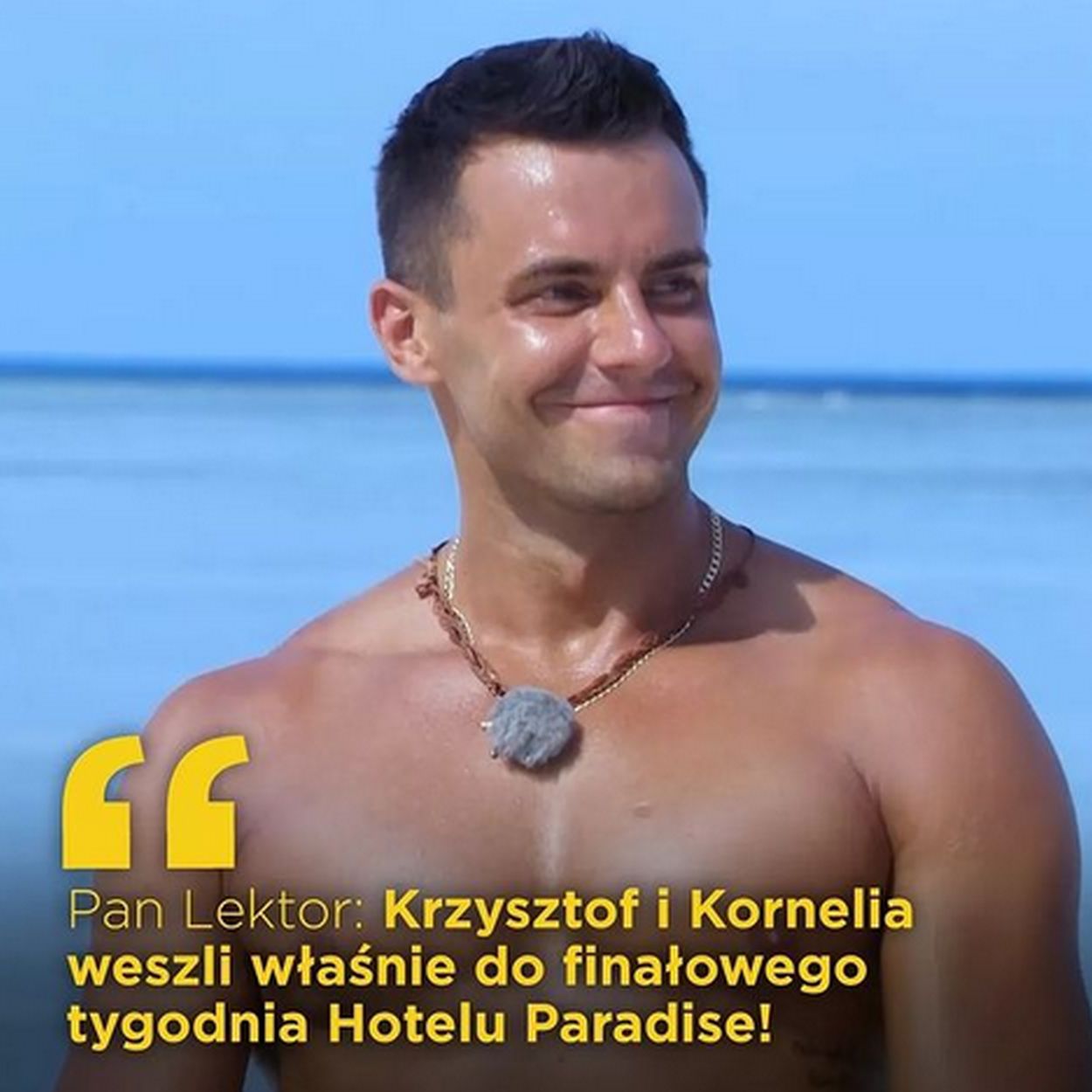 Krzysztof z "Hotelu Paradise"