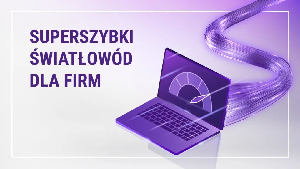 Nowa oferta Światłowodu dla Firm w Play – superszybki internet do 8 Gb/s z pakietem usług w cenie abonamentu