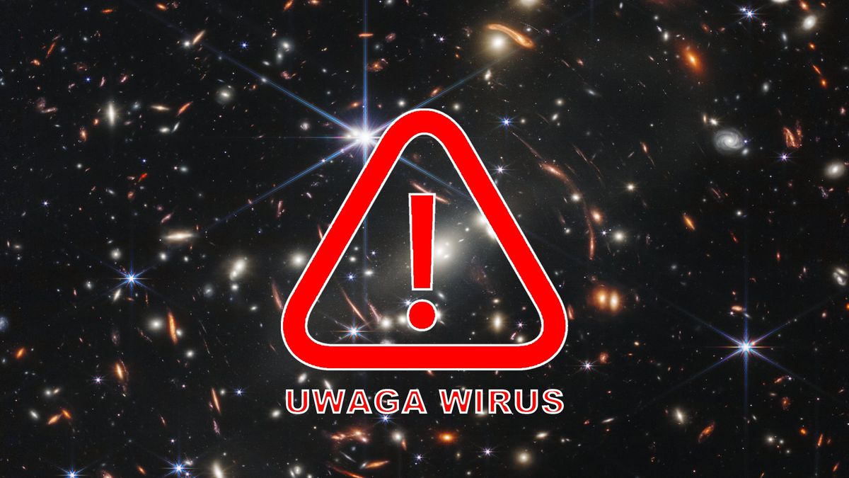 Pierwsze zdjęcie z JWST zostało zainfekowane wirusem. Uważaj na mail.