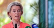 Von der Leyen: Będziemy nadal zwiększać presję na Rosję
