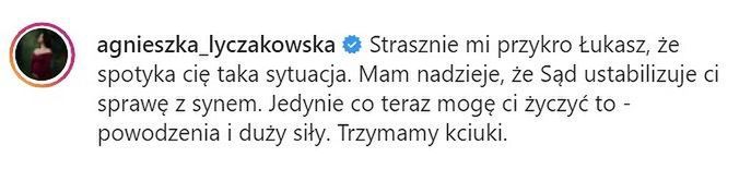 Łukasz ma wsparcie Agnieszki