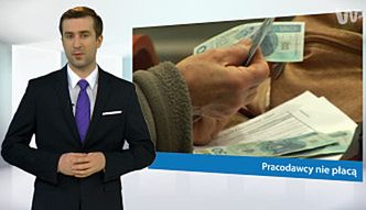 Wypłata pensji w terminie. Dla wielu firm to wciąż problem