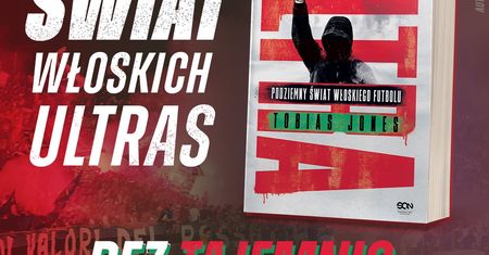 „Ultra”. Rusza przedsprzedaż książki o włoskich fanatykach