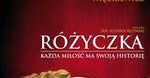 "Różyczka" znów w kinach w całej Polsce!