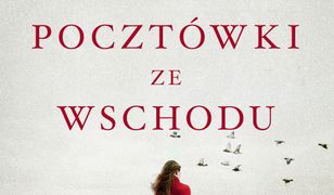 Pocztówki ze Wschodu