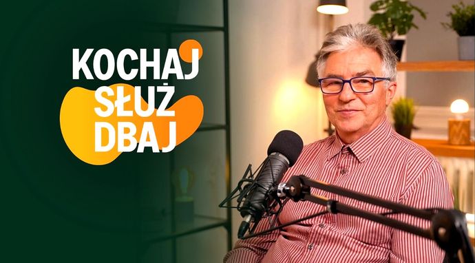 Kochaj, służ, dbaj