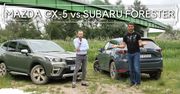 Mazda CX-5 vs Subaru Forester - który SUV powiększy Twoją rodzinę?