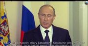 Prezydent Rosji wzywa wszystkie strony do ułatwienia śledztwa w sprawie katastrofy