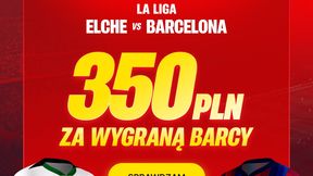 350 zł za wygraną Barcelony na start! Szalona oferta