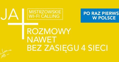 Brak zasięgu w budynku to nie problem. Plus testuje Wi-Fi Calling