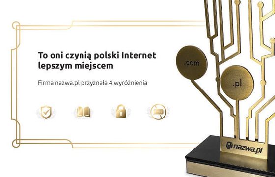To oni czynią polski Internet lepszym miejscem. Firma nazwa.pl przyznała 4 wyróżnienia