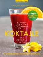 Dieta nawilżająca z książki "Koktajle dla zdrowia i urody część 2"