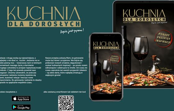 Nowy magazyn kulinarny "Kuchnia dla dorosłych" dostępny przez aplikację