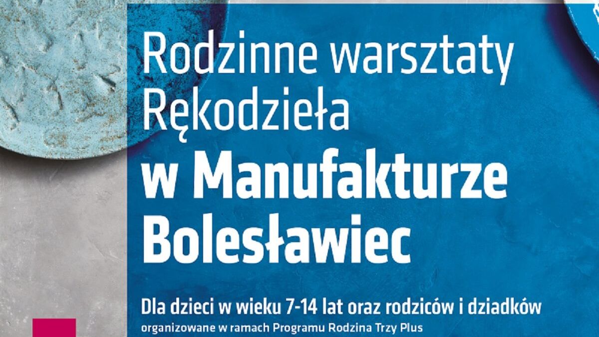 Manufaktura Bolesławiec i Miasto Lublin zaprasza na warsztaty