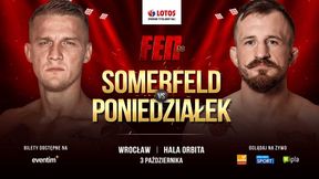 MMA. FEN 30. Oskar Somerfeld zmierzy się z Piotrem Poniedziałkiem