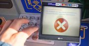 Chciała wypłacić gotówkę. Taki komunikat pokazał bankomat