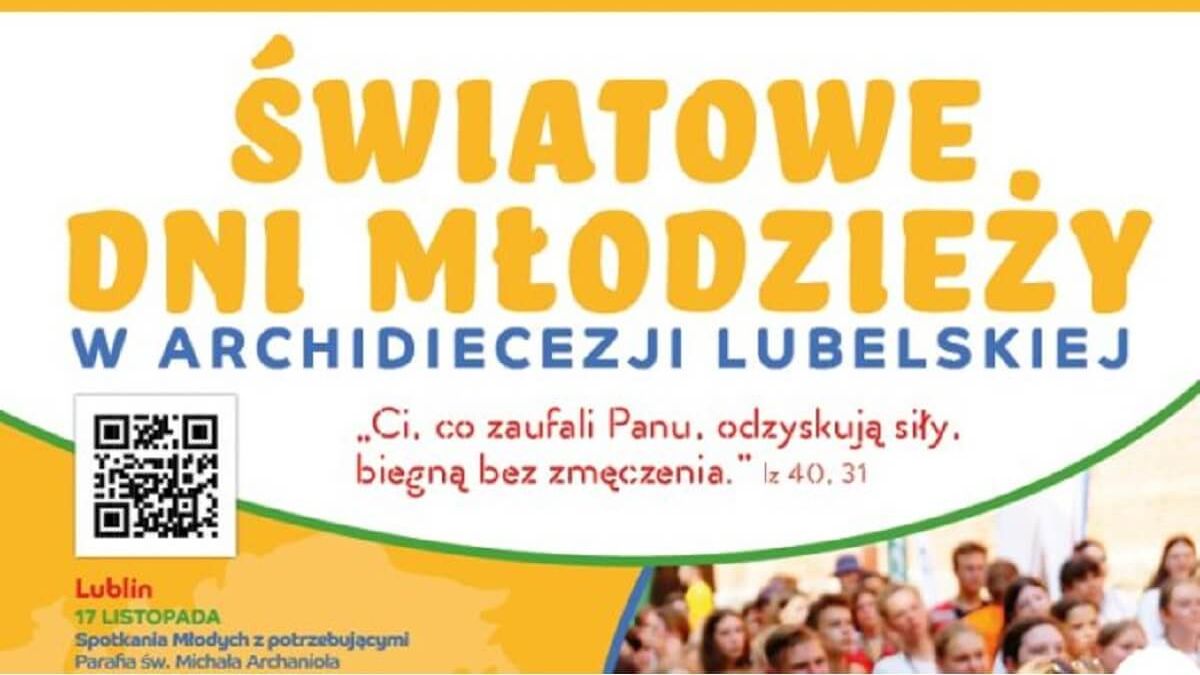 Światowe Dni Młodzieży w Archidiecezji Lubelskiej