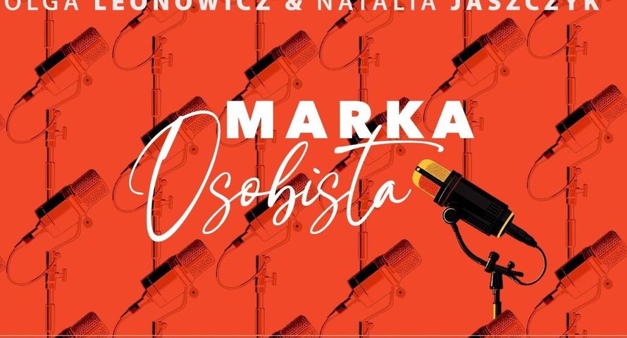 "Marka osobista" – nowy podcast w Onet Audio