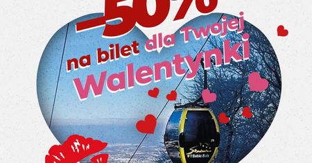 Kolej Linowa Szyndzielnia: Tańszy bilet za buziaka przy kasie. Promocja tylko 14 lutego