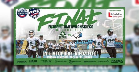 Finał Futbolu Amerykańskiego w Lublinie. Tytani walczą o mistrzostwo!