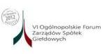 VI Ogólnopolskie Forum Zarządów Spółek Giełdowych - liderzy rynku kapitałow