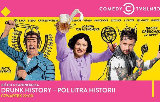 Comedy Central szeroko promuje „Drunk History - Pół litra historii”