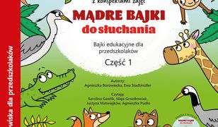 Mądre bajki do słuchania cz. 1. Audiobook CD + konspekty. Bajki edukacyjne dla przedszkolaków