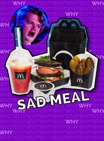 SAD Meal, czyli smutny Happy Meal NADCHODZI do McDonald’s?