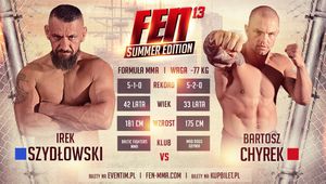 Chyrek vs Szydłowski w karcie walk FEN 13 Summer Edition