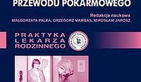 Najczęstsze choroby górnego odcinka przewodu pokarmowego