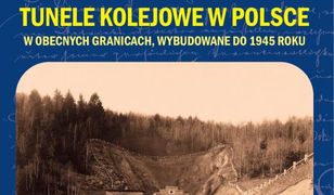 Tunele kolejowe w Polsce w obecnych granicach, wybudowane do 1945 roku