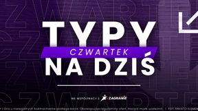 Typy na dziś | 08.02.2024 r. | Co można obstawiać u bukmacherów w czwartek?