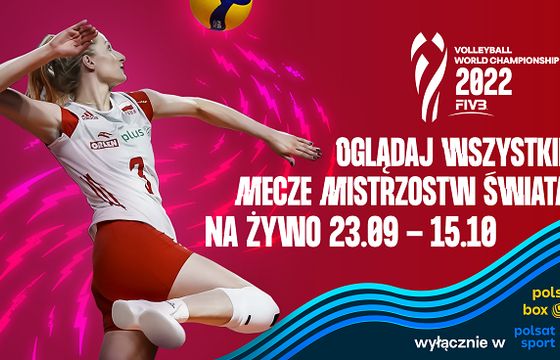 Wszystkie mecze mistrzostw świata siatkarek w Grupie Polsat