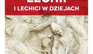 Królowie Lechii i Lechici w dziejach (edycja limitowana)