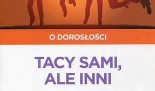 Pewny start O dorosłości Tacy sami, ale inni Karty pracy