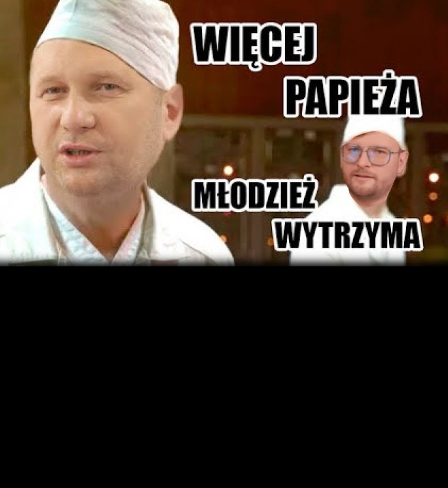 Więcej papieża młodzież wytrzyma