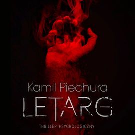 "Letarg" Kamila Piechury
