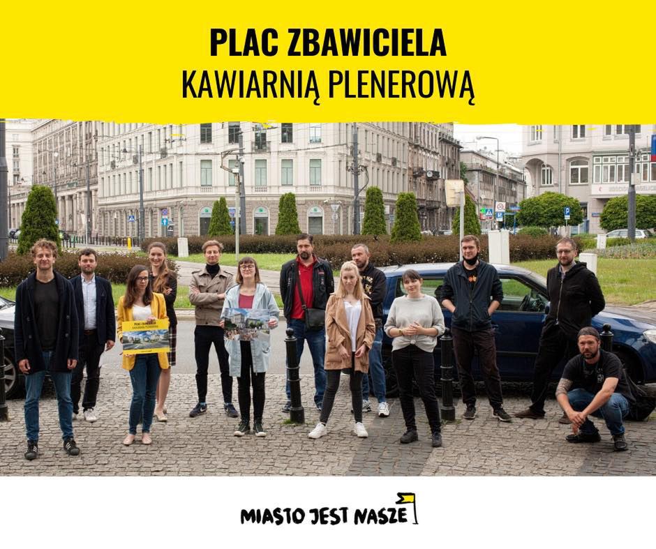 Miasto Jest Nasze chce zamienić plac Zbawiciela w jedną wielką kawiarnię