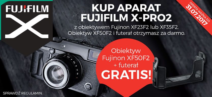 Kup aparat Fujifilm X-Pro2 z jednym z wybranych obiektywów, XF 50 mm f/2 dostaniesz gratis 2